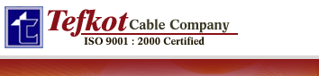 Tefkot Cable Company : Manufacturer of PTFE Cables, Wires